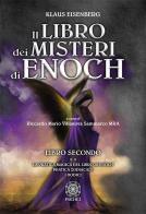 Il libro dei misteri di Enoch vol.2 di Klaus Eisenberg edito da Psiche 2