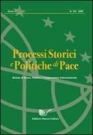 Processi storici e politiche di pace (2009) vol. 7-8 edito da Nuova Cultura