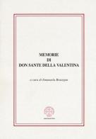 Memorie di don Sante della Valentina edito da Marcianum Press