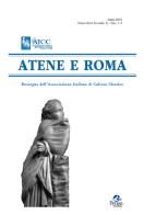 Atene e Roma. Rassegna dell'Associazione italiana di cultura classica (2016) vol.1-2 edito da Pensa Multimedia