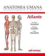 Anatomia umana. Atlante edito da Edi. Ermes