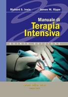 Manuale di terapia intensiva di Richard S. Irwin edito da Antonio Delfino Editore