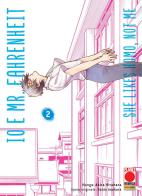 Io e Mr. Fahrenheit. She likes homo, not me vol.2 di Naoto Asahara, Akira Hirahara edito da Panini Comics