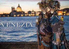 Venezia. Maschere e colori di Bartolo Chichi edito da Youcanprint