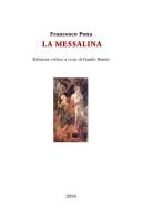 La Messalina. Ediz. critica di Francesco Pona edito da Youcanprint