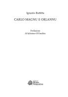 Carlo Magnu e Orlannu di Ignazio Buttitta edito da Edizioni Museo Pasqualino