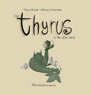Del thyrus e dei suoi versi di Marta Rosati edito da Intermedia Edizioni