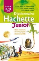 Dictionnaire hachette junior di Benedicte Gaillard edito da Hachette Education - France
