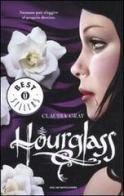 Hourglass di Claudia Gray edito da Mondadori