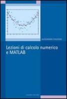Lezioni di calcolo numerico e Matlab di Alessandra D'Alessio edito da Liguori