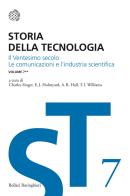 Storia della tecnologia vol.7.2 edito da Bollati Boringhieri