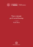 Nuove sinergie per il «social housing» edito da Edizioni Scientifiche Italiane
