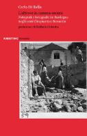 L' altrove in camera oscura. Fotografi e fotografie in Sardegna negli anni Cinquanta e Sessanta di Carlo Di Bella edito da Rubbettino