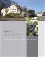 Eppan und das Überetsh di Rainer Loose edito da Tappeiner