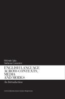 English language across contexts, media and modes. An introduction di Michele Sala, Stefania Consonni edito da CELSB