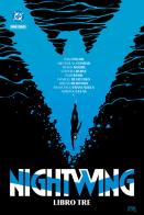 Nightwing vol. 3 di Tom Taylor, Daniele Di Nicuolo, Travis Moore edito da Panini Comics