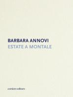 Estate a Montale di Barbara Annovi edito da Corsiero Editore
