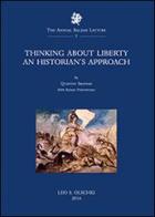 Thinking about liberty. An historian's approach di Quentin Skinner edito da Olschki