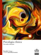 Psicologia clinica di Ronald J. Comer edito da UTET Università