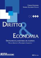 Diritto & economia. Diritto privato, marittimo e dei trasporti. Per il triennio degli Ist. tecnici. Con espansione online di Patrizia Cremonese, Vanessa Villanueva Collao edito da IBN