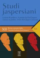 Studi jaspersiani. Rivista annuale della società italiana Karl Jasper vol.12 edito da Orthotes