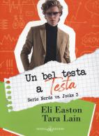 Un bel testa a testa. Nerds vs jocks vol.3 di Eli Easton, Tara Lain edito da Triskell Edizioni