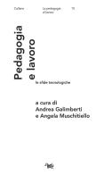 Pedagogia e lavoro: le sfide tecnologiche edito da Aras Edizioni