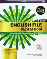 English file gold. B1-B1+ premium. Student's book-Workbook. Per le Scuole superiori. Con e-book. Con espansione online edito da Oxford University Press