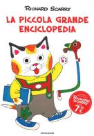 La piccola grande enciclopedia di Richard Scarry edito da Mondadori
