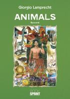 Animals di Giorgio Lamprecht edito da Booksprint