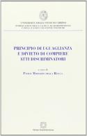 Principio di uguaglianza e divieto di compiere atti discriminatori edito da Edizioni Scientifiche Italiane