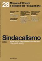 Sindacalismo (2014) vol.28 edito da Rubbettino
