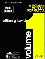 A Modern method for guitar vol.1 di William Leavitt edito da Carisch