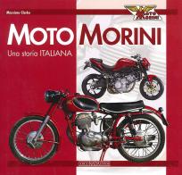 Moto Morini. Una storia italiana. Ediz. illustrata di Massimo Clarke edito da Nada
