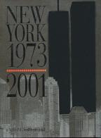New York 1973-2001 di Enzo Pifferi, Clement René edito da Enzo Pifferi editore