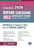 Concorso 2026 RIPAM coesione. 882 specialisti tecnici. Manuale di teoria e test per la prova scritta edito da Maggioli Editore