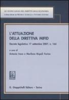 L' attuazione della direttiva MIFID. Decreto legislativo 17 settembre 2007, n. 164 edito da Giappichelli