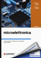 Microelettronica. Con Connect di Richard C. Jaeger, Travis N. Blalock edito da McGraw-Hill Education