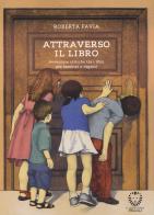 Attraverso il libro. Avventure critiche tra i libri per bambini e ragazzi di Roberta Favia edito da Il Leone Verde