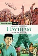 Haytham. Crescere in Siria di Nicholas Hènin, Kyungeun Park edito da Mondadori Comics