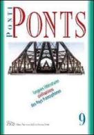 Ponti-Ponts. Langues Littératures. Civilisations des Pays Francophones (2009) vol.9 edito da LED Edizioni Universitarie