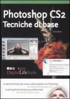 Photoshop CS2. Tecniche di base di Enzo M. Borri edito da FAG