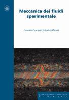 Meccanica dei fluidi sperimentale di Antonio Canadese, Monica Moroni edito da Università La Sapienza