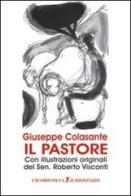 Il pastore di Giuseppe Colasante edito da Cicorivolta