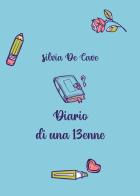 Diario di una tredicenne di Silvia De Cave edito da Youcanprint