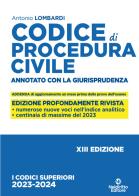 Codice di procedura civile. Annotato con la giurisprudenza di Antonio Lombardi edito da Neldiritto Editore