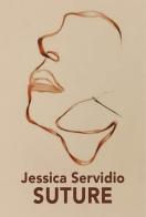 Suture di Jessica Servidio edito da Nolica Edizioni