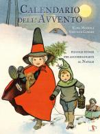 Calendario dell'avvento Piccole storie per accompagnarti al Natale. Ediz. a colori di Elisa Mazzoli edito da Pulce