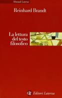 La lettura del testo filosofico di Reinhard Brandt edito da Laterza