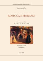 Rosicca e Morano. Due intermezzi per «Siface». Napoli, Teatro di San Bartolomeo, 1723 di Francesco Feo edito da Edizioni ETS